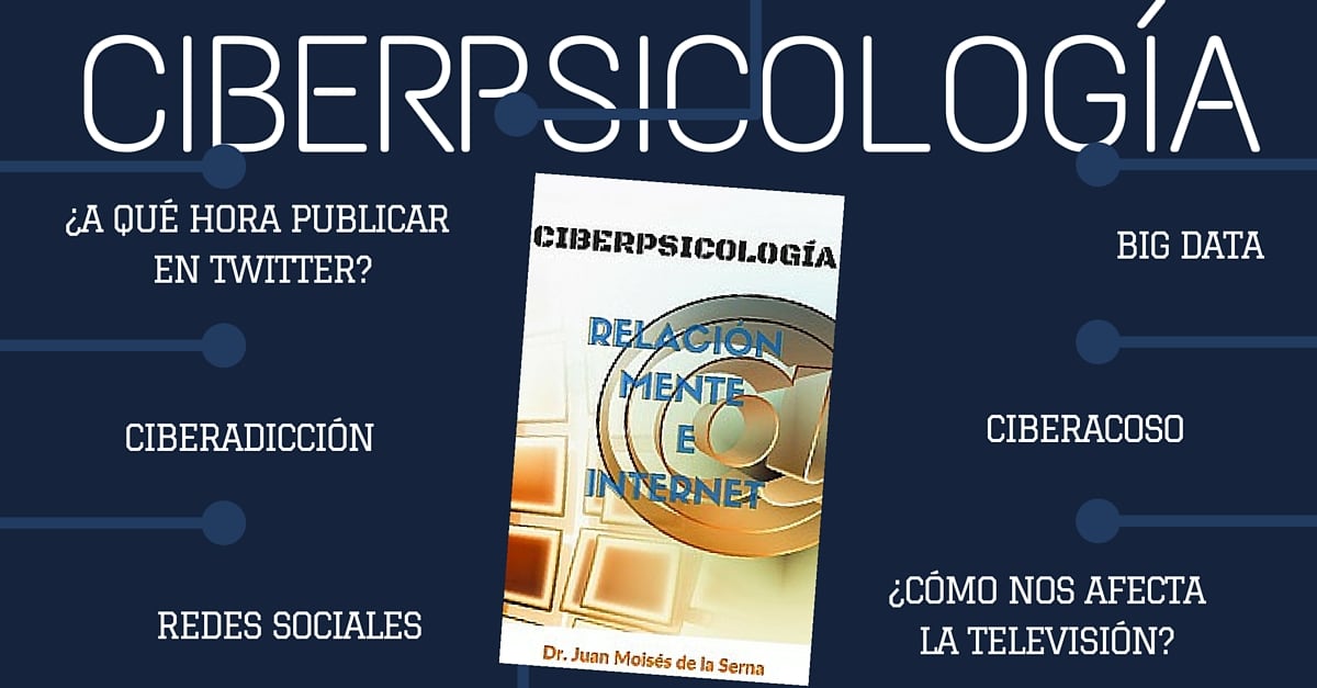 Serie ciberpsicologia - Novedades en Psicologia