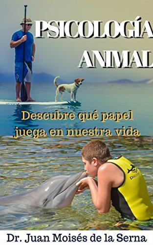 Presentación del Libro y Ebook titulado Psicología Animal